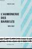 L'aumonerie des barbelés 1940-1947.. Klein Charles