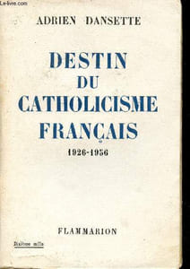 Destin du catholicisme français 1926-1956.3