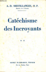 Catéchisme des Incoryants - Tome 2.