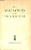Les adaptations de la vie religieuse.. Collectif
