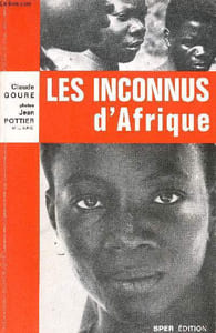 Les inconnus d'Afrique.