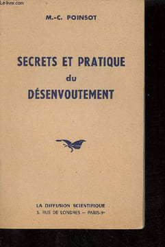 Secrets et pratique du désenvoutement.. M.-C. Poinsot
