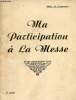 Ma participation à la messe.. Abbé A.Comerson