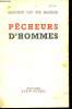 P&ecirc;cheurs d'hommes.. Van Der Meersch Maxence