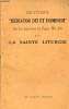 Encyclique mediator dei et hominum de Sa Saintet&eacute; le Pape Pie XIII sur la sainte liturgie.. Collectif