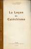 La Leçon de Catéchisme - Collection Orientations pédagogiques.. Frère Alphonse