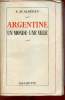 Argentine un monde - une ville.. R.-M.Albérès