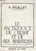 Le sacerdoce du christ et de ses ministres d'apr&egrave;s la rpi&egrave;re sacerdotale du quatri&egrave;me &eacute;vangile et plusieurs donn&eacute;es parall&egrave;les du Nouveau Testament.. ...