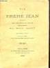 Vie du Frère Jean fondateur de l'Hospice de Galan (Hautes Pyrénées) - 2e édition.. Babou Henri