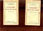 Conférences de Notre-Dame de Paris - L'église liberté du monde - En 2 fascicules n°1+2.. R.P.Michel Riquet