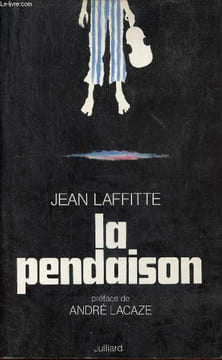 La pendaison.. Laffitte Jean