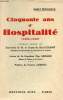 Cinquante ans d'Hospitalité (1880-1930).. Rebsomen André