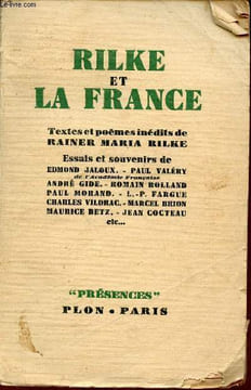 Rilke et la France - Collection présences.. Rainer Maria Rilke