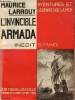 L'invincible Armada - Collection aventures et légendes de la mer.. Larrouy Maurice