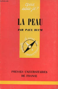 La peau - Collection que sais je ? n°558 - 3e édition.