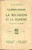 A la jeunesse catholique - La religion et la jeunesse - 4e édition.. S.Exc. Mgr Tihamer Toth