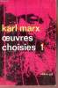 Oeuvres choisies - Tome 1 - Collection idées n°41.. Marx Karl