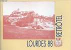Lourdes 888 retrôtel.. Collectif