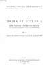 Maria et ecclesia acta congressus mariologici-mariani in civitate Lourdes anno 1958 celebrati - Vol. V : Mariae potestas regalis in ecclesiam - ...