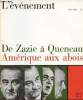 L'événement n°27 avril 1968 - De Zazie à Queneau Amérique aux abois.. Collectif