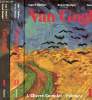 Vincent Van Gogh l'oeuvre complet - peinture - En deux volumes - Volumes 1 + 2 - Volume 1 : Etten avril 1881 - Paris février 1888 - Volume 2 : Arles ...