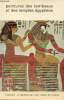 Peintures des tombeaux et des temples égyptiens - Collection le grand art en livres de poche.. Desroches-Noblecourt Christiane