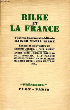 Rilke et la France - Collection Présences.. Rainer Maria Rilke
