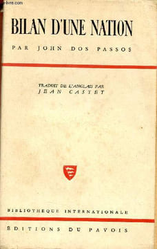 Bilan d'une nation (state of the nation) - Collection Bibliothèque Internationale.. Dos Passos John