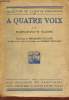 A quatre voix - Collection de la revue européenne n°12 - 6e édition.. Rabindranath Tagore