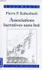 Associations lucratives sans but - Collection documents.. P.Kaltenbach Pierre