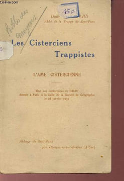 Les Cisterciens Trappistes - L'ame cistercienne - Une des conférences de Drac donnée à Paris à la Salle de la Société de Géographie le 28 janvier ...