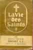 La vie des saints suivie d'une méditation pour chaque jour de l'année - Tome 3 - Nouvelle édition revue.. Grosez S.J. Jean-Etienne