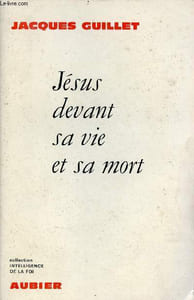 Jésus devant sa vie et sa mort - Collection intelligence de la foi.