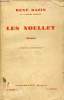 Les Noellet - Roman - Edition définitive - 57e édition.. Bazin René