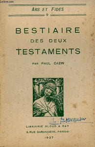 Bestiaire des deux testaments - Collection ars et fides n°9.