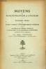 Moyens de sanctification et liturgie - Troisième partie du cours complet d'enseignement religieux destiné aux élèves des maisons d'éducation des ...