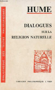 Dialogues sur la religion naturelle - Collection Bibliothèque des textes philosophiques.
