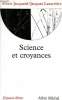 Sciences et croyances - Collection Espaces Libres.. Jacquard Albert & Lacarrière Jacques