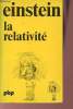 La relativité la théorie de la relativité restreinte et générale la relativité et le problème de l'espace - Collection petite bibliothèque payot ...