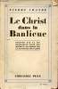 Le Christ dans la Banlieue - Enquête sur la vie religieuse dans les milieux ouvriers de la banlieue de Paris.. Lhande Pierre