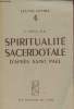 Spiritualité sacerdotale d'après Saint Paul - Collection Lectio Divina 4.. C.Spicq o.p.