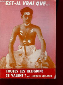 Est-il vrai que toutes les religions se valent ? - Collection est il vrai que ?