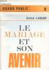Le mariage et son avenir - Collection Grand Public.. Cardinal A.Renard