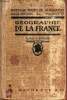 Géographie de la France - Classe de première.. L.Gallouédec & F.Maurette