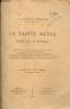 La sainte messe notes sur sa liturgie - 6e édition.. D.Vandeur Eugène
