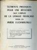 Elements pratiques pour une réflexion sur l'emploi de la langue française dans la prière eucharistique.. Collectif