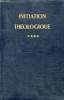 Initiation théologique - Tome 4 : L'économie du salut - 2e édition.. Un groupe de théologiens