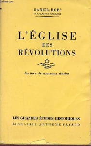 L'église des révolutions - Tome 1 : En face de nouveaux destins - Collection Les grandes études historiques.