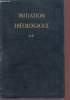 Initiation théologique - Tome 2 : Dieu et sa création - 4e édition.. Un groupe de théologiens