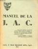 Manuel de la J.AC.. Collectif